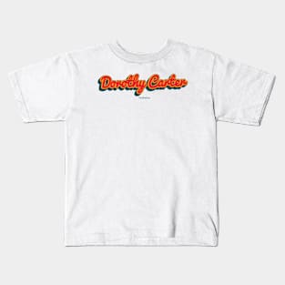 Dorothy Carter Kids T-Shirt